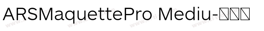ARSMaquettePro Mediu字体转换